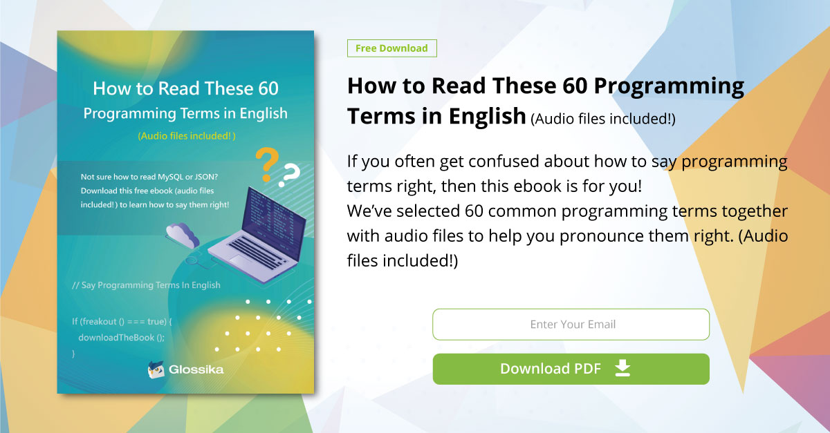 Free Download: Glossika How to Read These 60 Programming Terms in ...